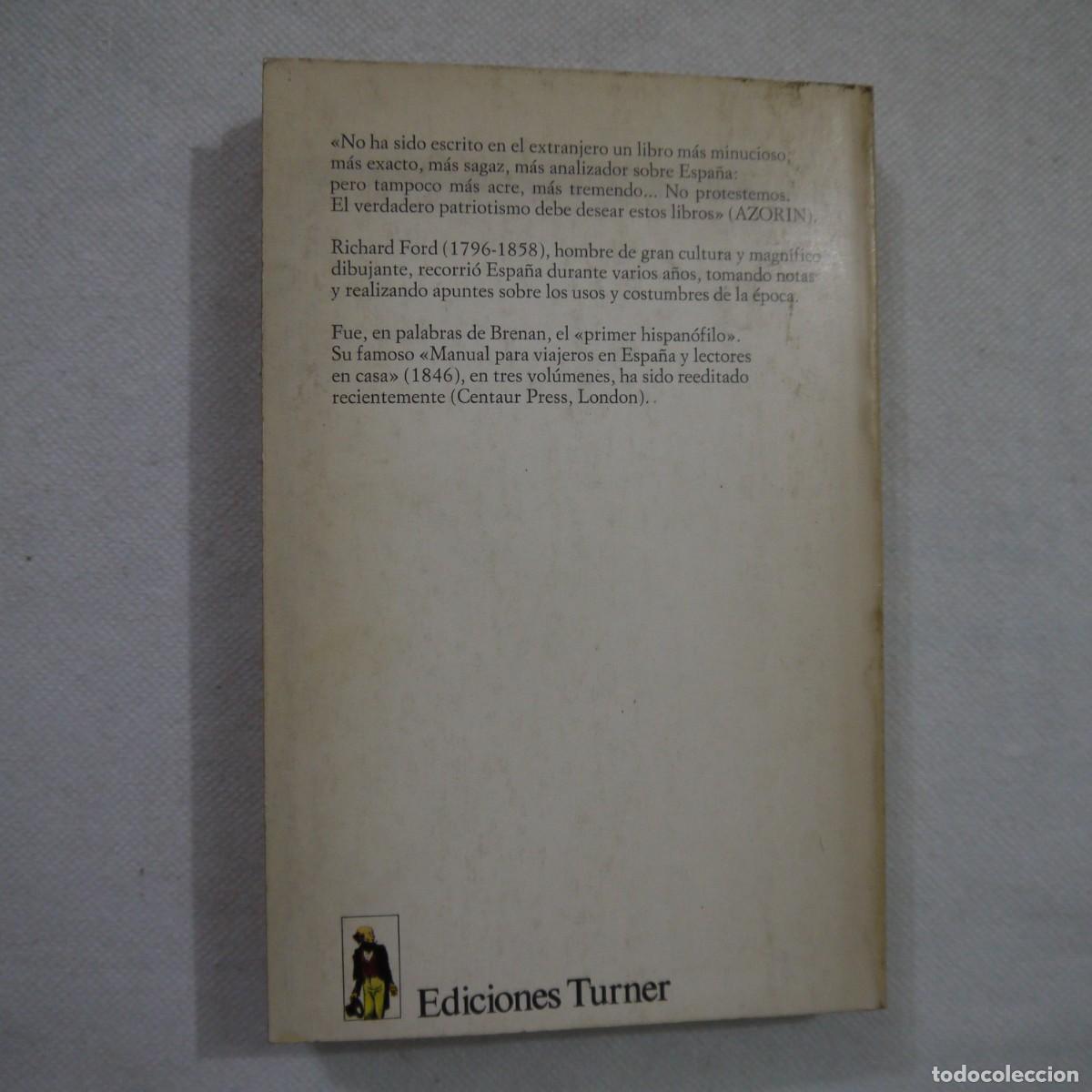 Libros de segunda mano: LAS COSAS DE ESPA&Ntilde;A - RICHARD FORD - EDICIONES TURNER - 1974 - Foto 12
