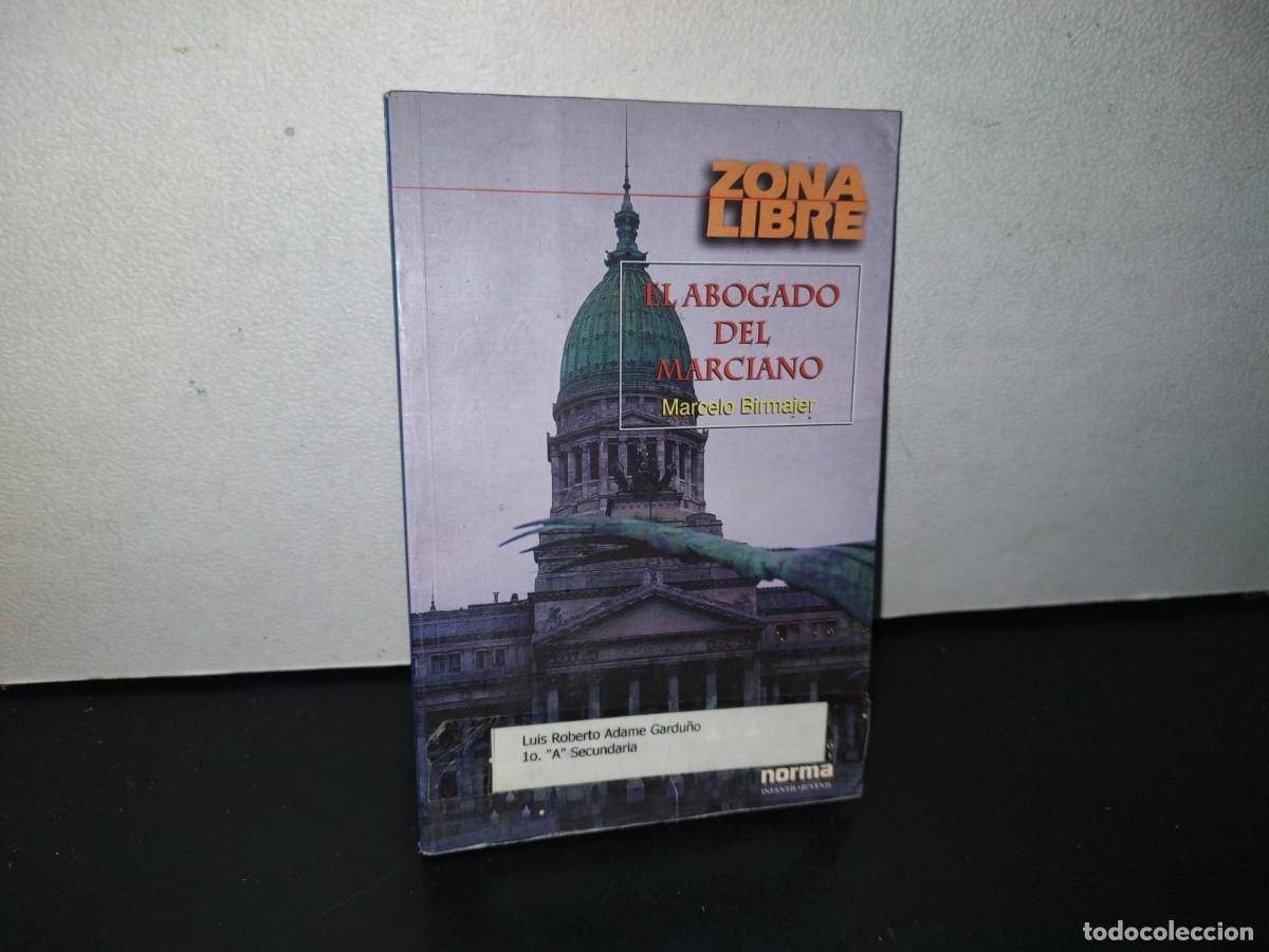 Libros de segunda mano: 131- EL ABOGADO DEL MARCIANO - MARCELO BIRMAJER - Foto 1
