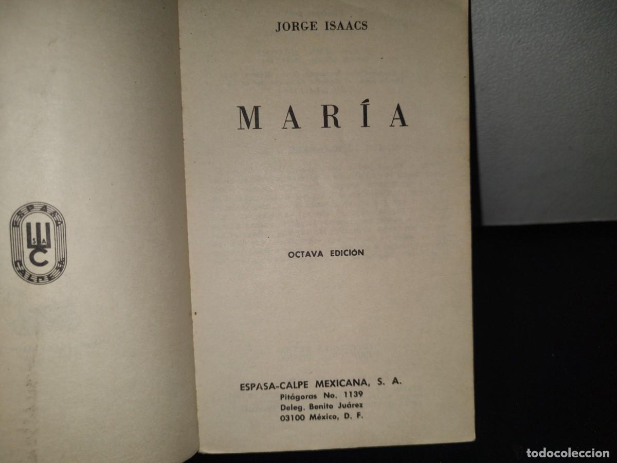 Libros de segunda mano: 131- MAR&Iacute;A - JORGE ISAACS - COLECCI&Oacute;N AUSTRAL - 1984 - Foto 3