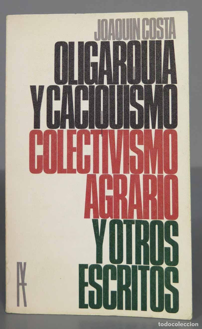 Libros de segunda mano: Oligarqu&iacute;a y caciquismo. Costa - Foto 1