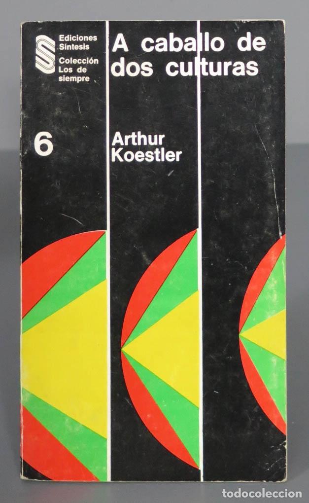 Libros de segunda mano: A caballo de dos culturas. Arthur Koestler - Foto 1