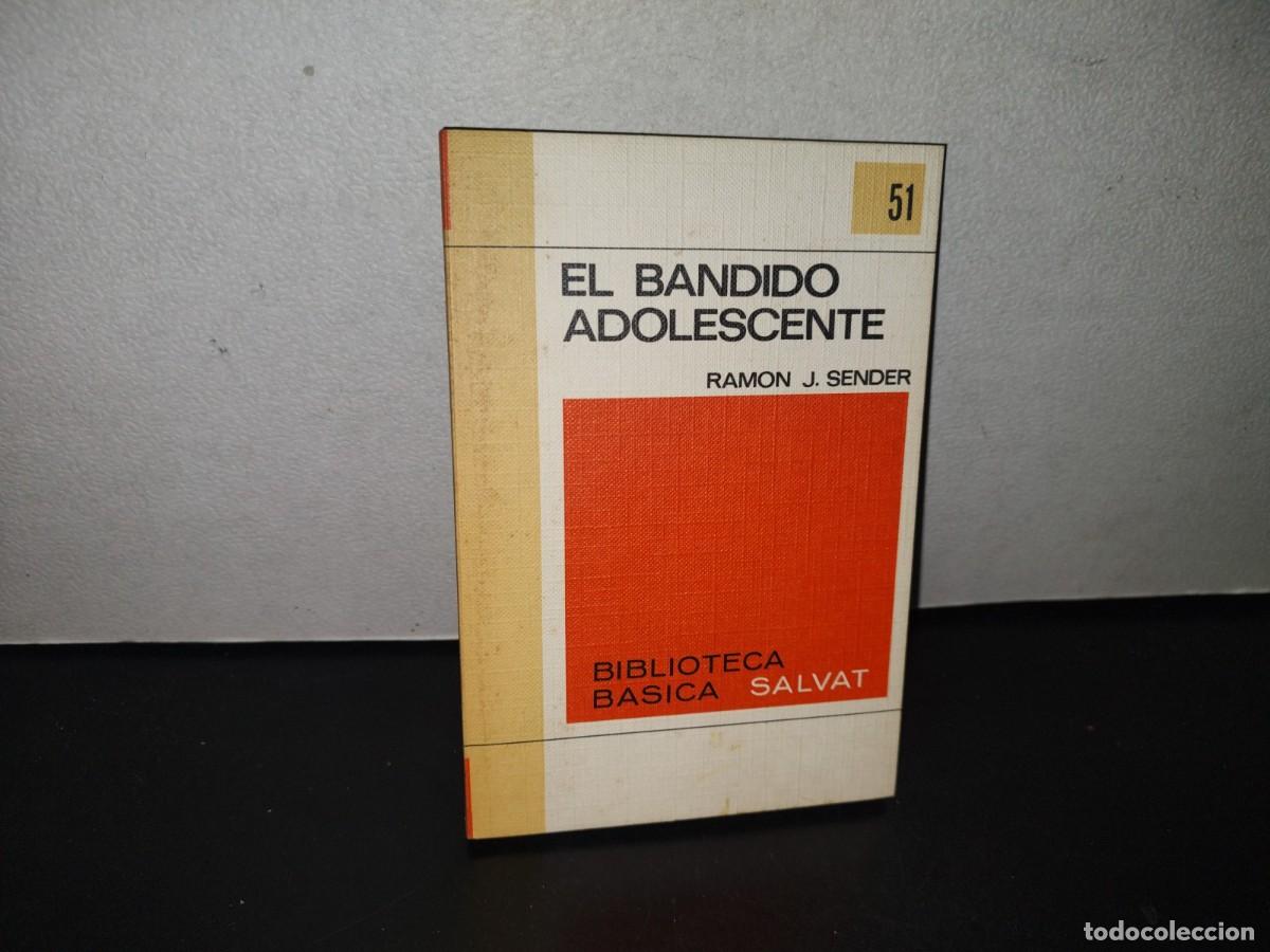 Libros de segunda mano: 131- EL BANDIDO ADOLESCENTE - RAM&Oacute;N J. SENDER - Foto 1