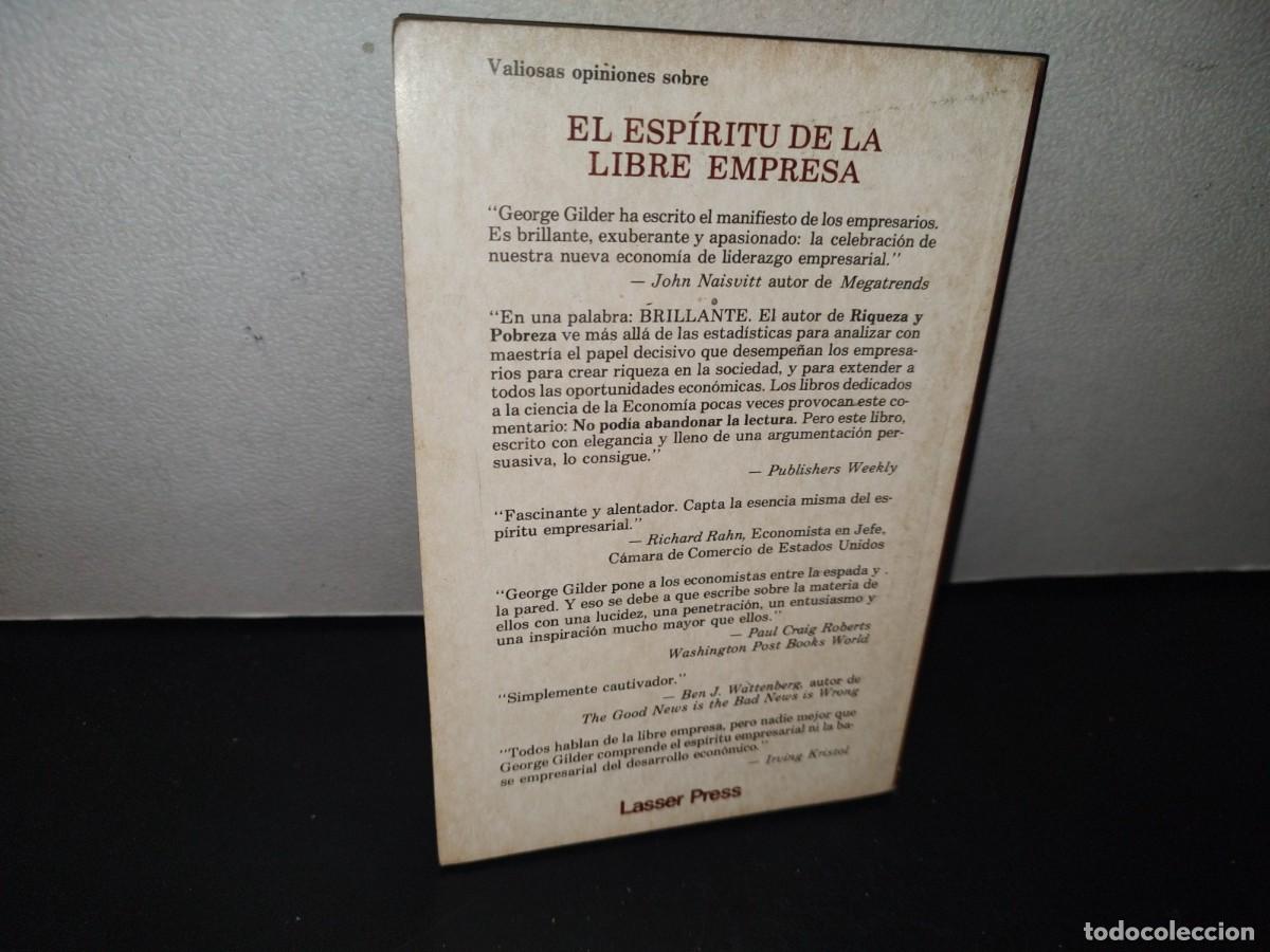 Libros de segunda mano: 131- EL ESP&Iacute;RITU DE LA LIBRE EMPRESA - GEORGE GILDER - Foto 3
