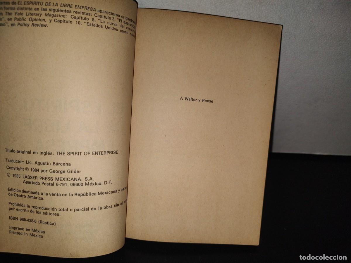 Libros de segunda mano: 131- EL ESP&Iacute;RITU DE LA LIBRE EMPRESA - GEORGE GILDER - Foto 5