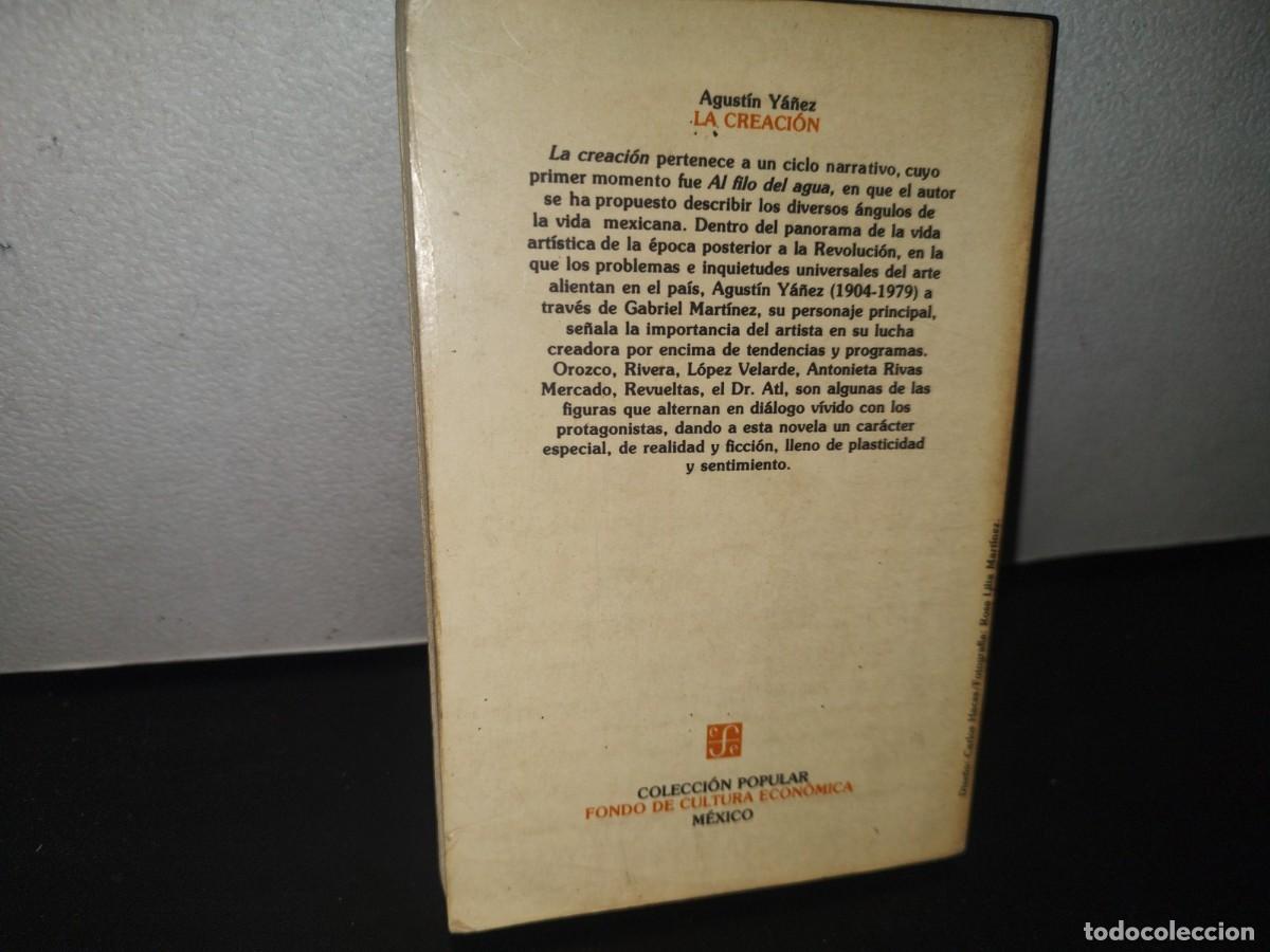 Libros de segunda mano: 131- LA CREACI&Oacute;N - AGUST&Iacute;N Y&Aacute;&Ntilde;EZ - 1986 - Foto 3