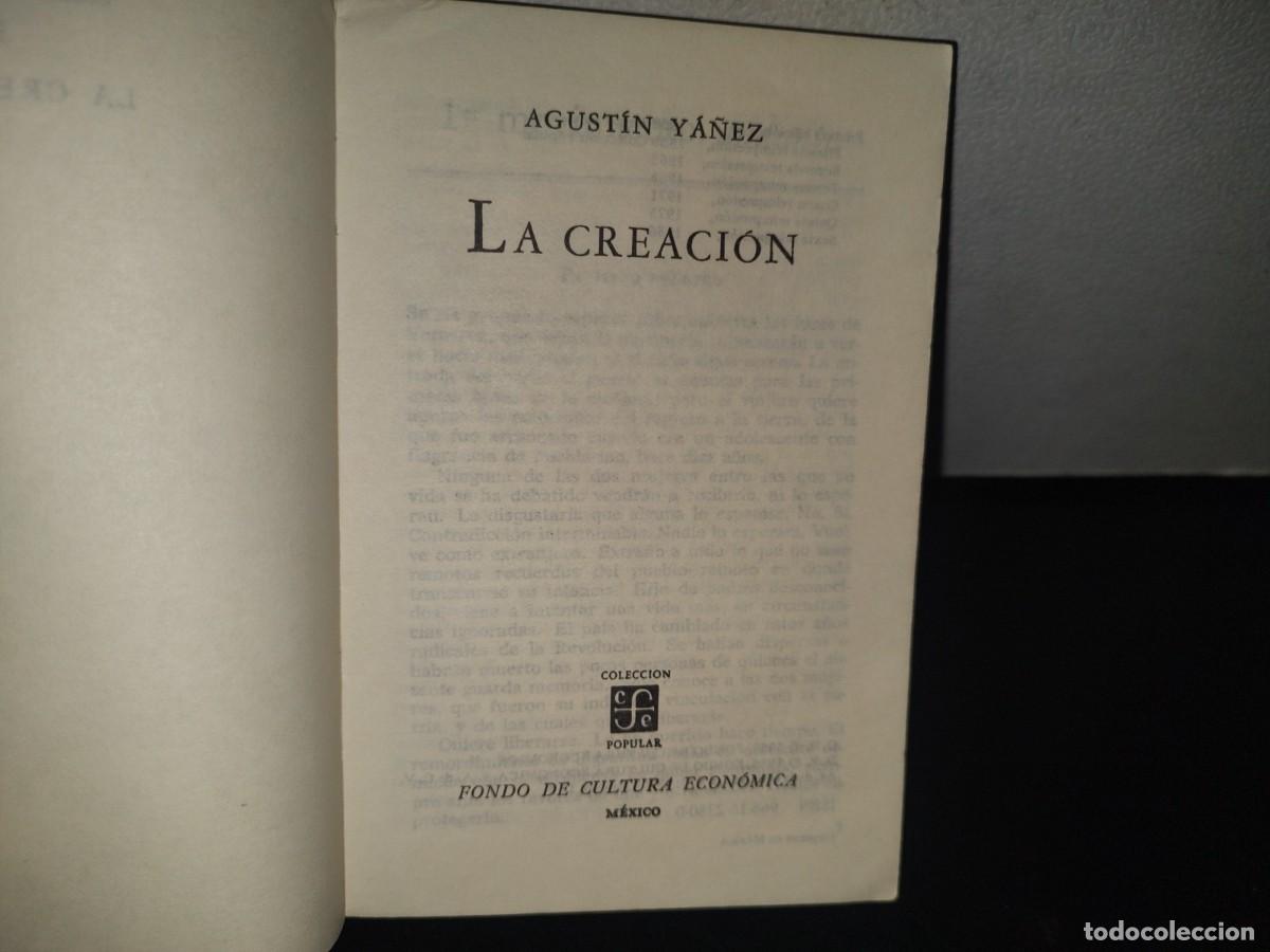 Libros de segunda mano: 131- LA CREACI&Oacute;N - AGUST&Iacute;N Y&Aacute;&Ntilde;EZ - 1986 - Foto 4