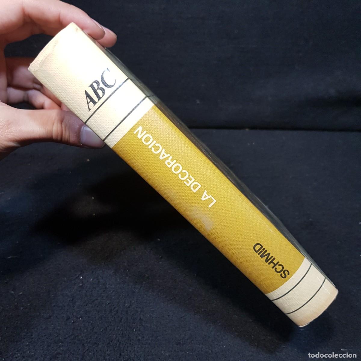 Libros de segunda mano: ABC DE LA DECORACI&Oacute;N DEL HOGAR - EVA M. J. SCHMID - C&Iacute;RCULO DE LECTORES / 65 - Foto 3