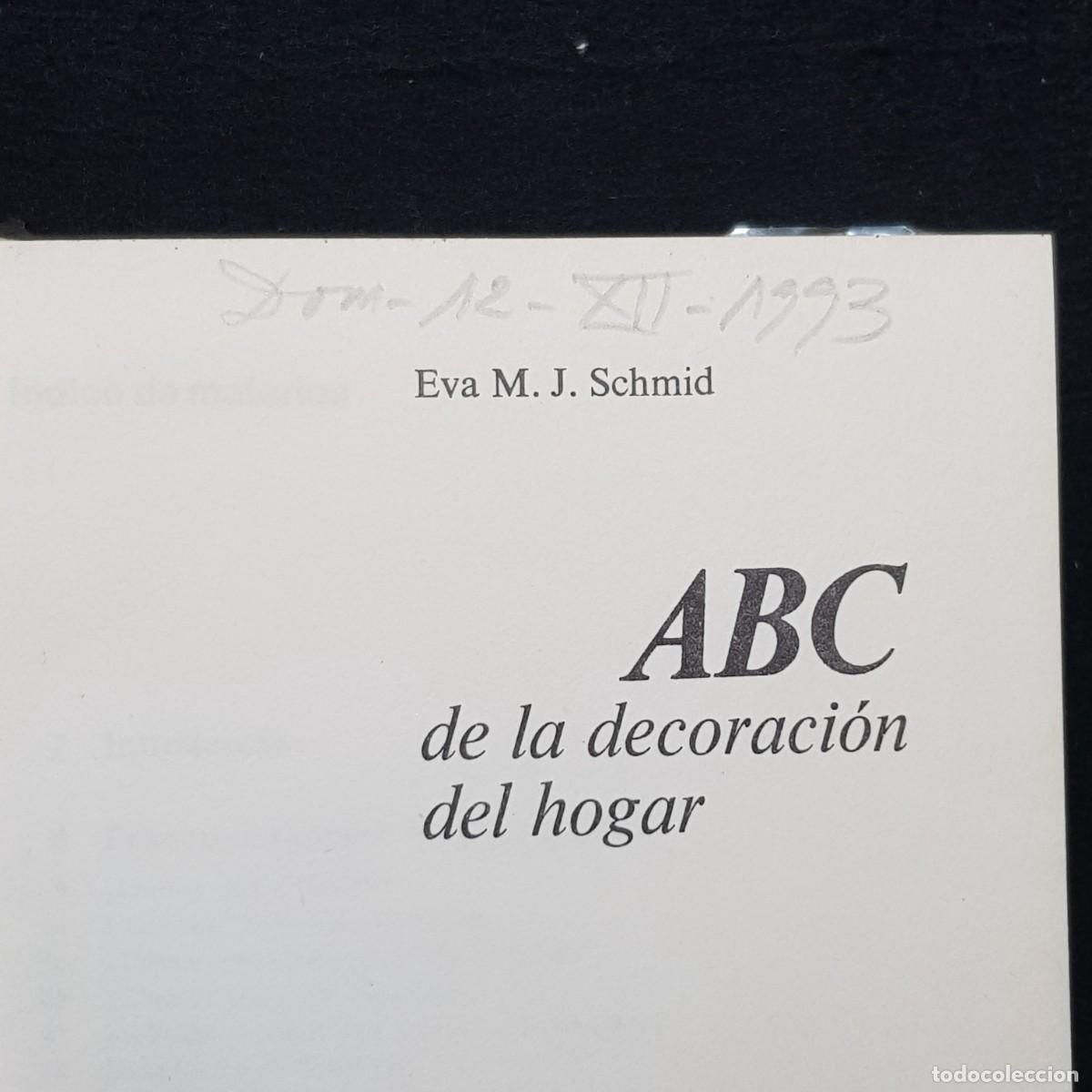 Libros de segunda mano: ABC DE LA DECORACI&Oacute;N DEL HOGAR - EVA M. J. SCHMID - C&Iacute;RCULO DE LECTORES / 65 - Foto 4