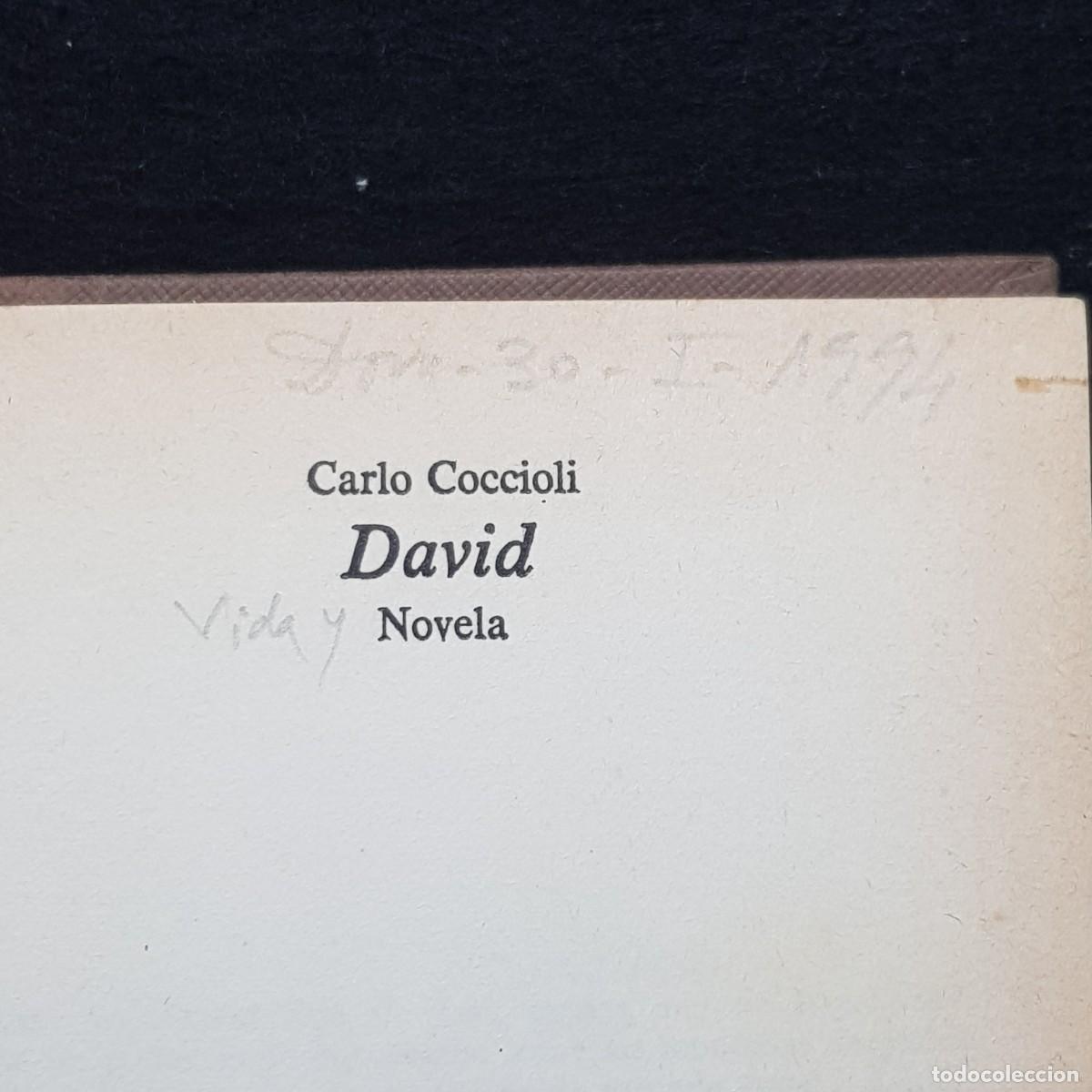 Libros de segunda mano: DAVID - CARLO COCCIOLI - NOVELA - PLANETA - 1978 / 70 - Foto 4