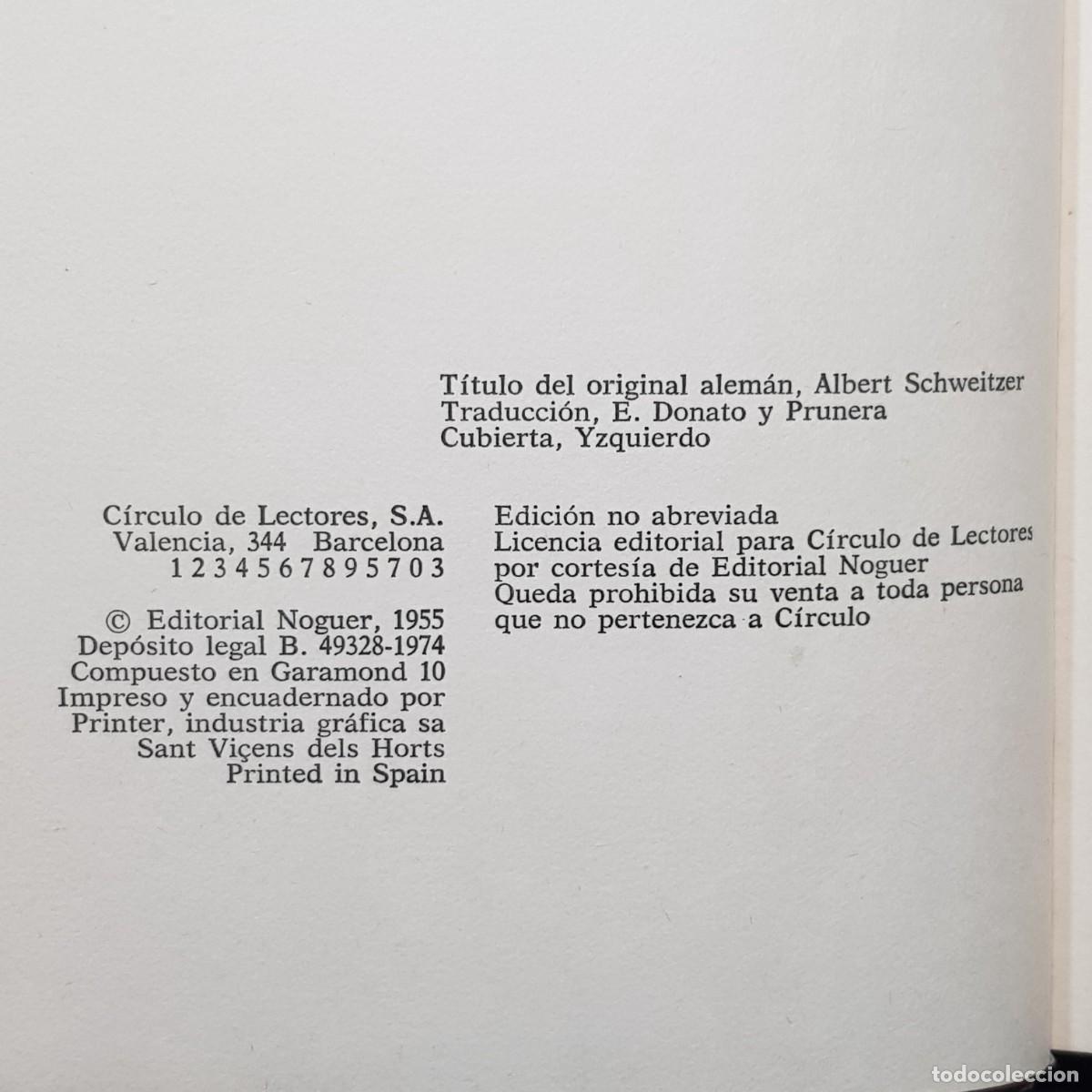 Libros de segunda mano: ALBERT SCHWEITZER - JEAN PIERHAL - C&Iacute;RCULO DE LECTORES - 1974 / 75 - Foto 5