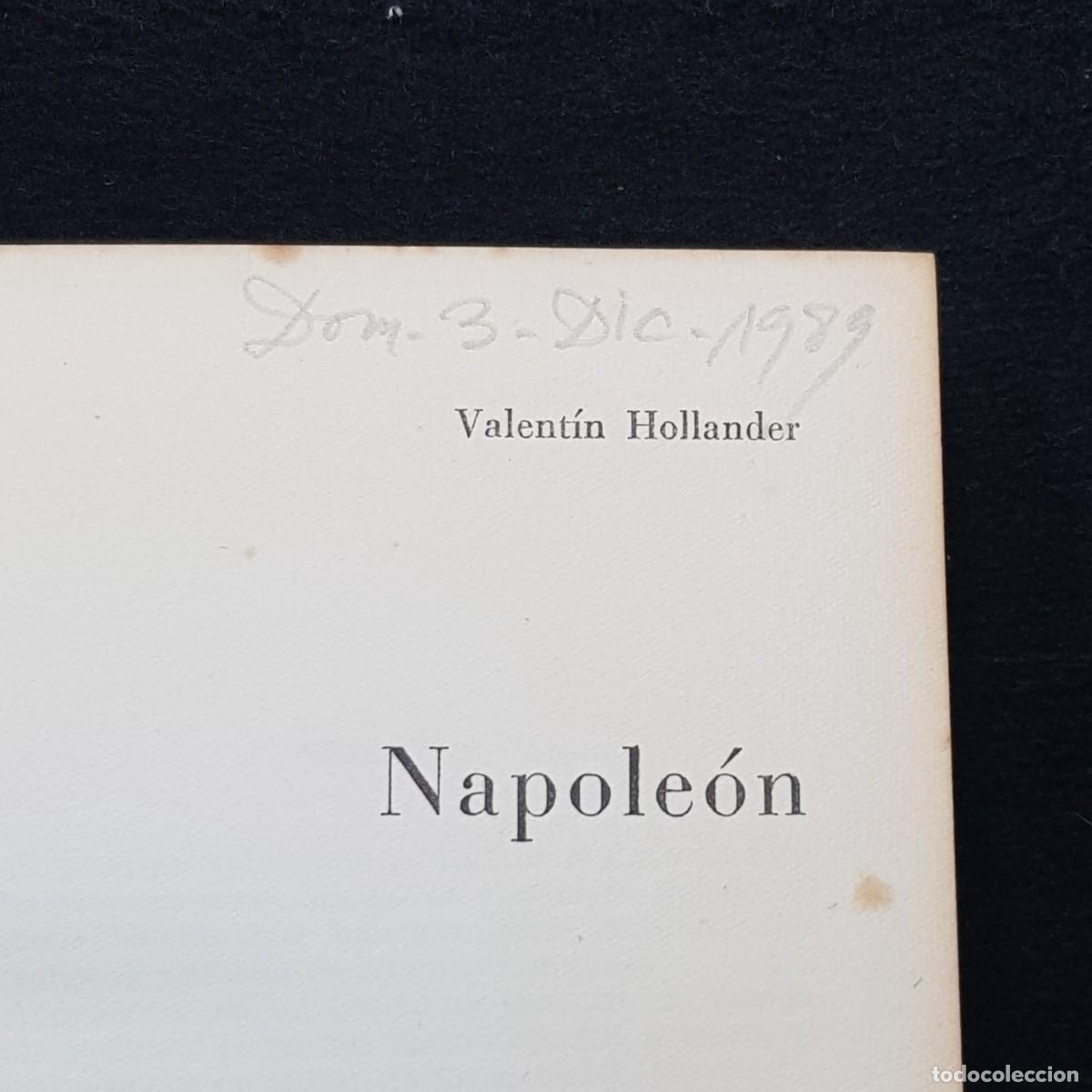 Libros de segunda mano: NAPOLEON - V. HOLLANDER - C&Iacute;RCULO DE LECTORES - 1962 / 77 - Foto 4