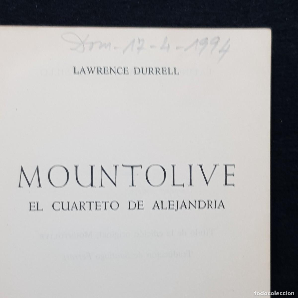 Libros de segunda mano: MOUNTOLIVE - LAWRENCE DURRELL - EDICIONES DE BOLSILLO - EDHASA - 1970 / 79 - Foto 4
