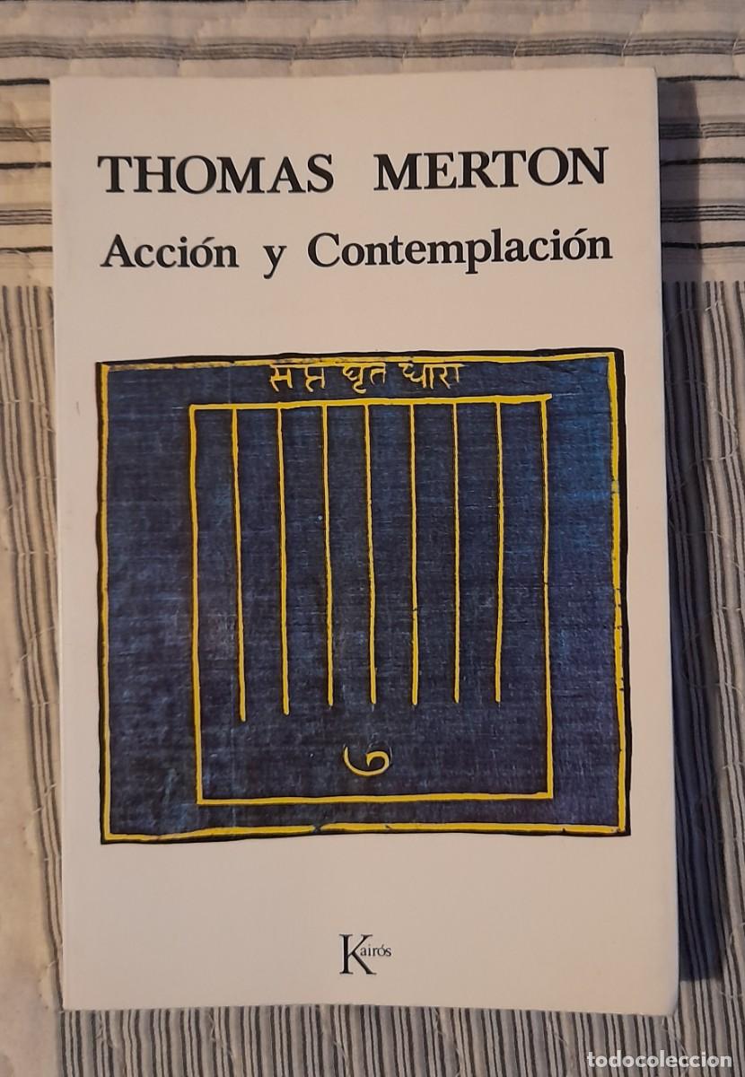 Libros de segunda mano: Acci&oacute;n y contemplaci&oacute;n - Foto 1