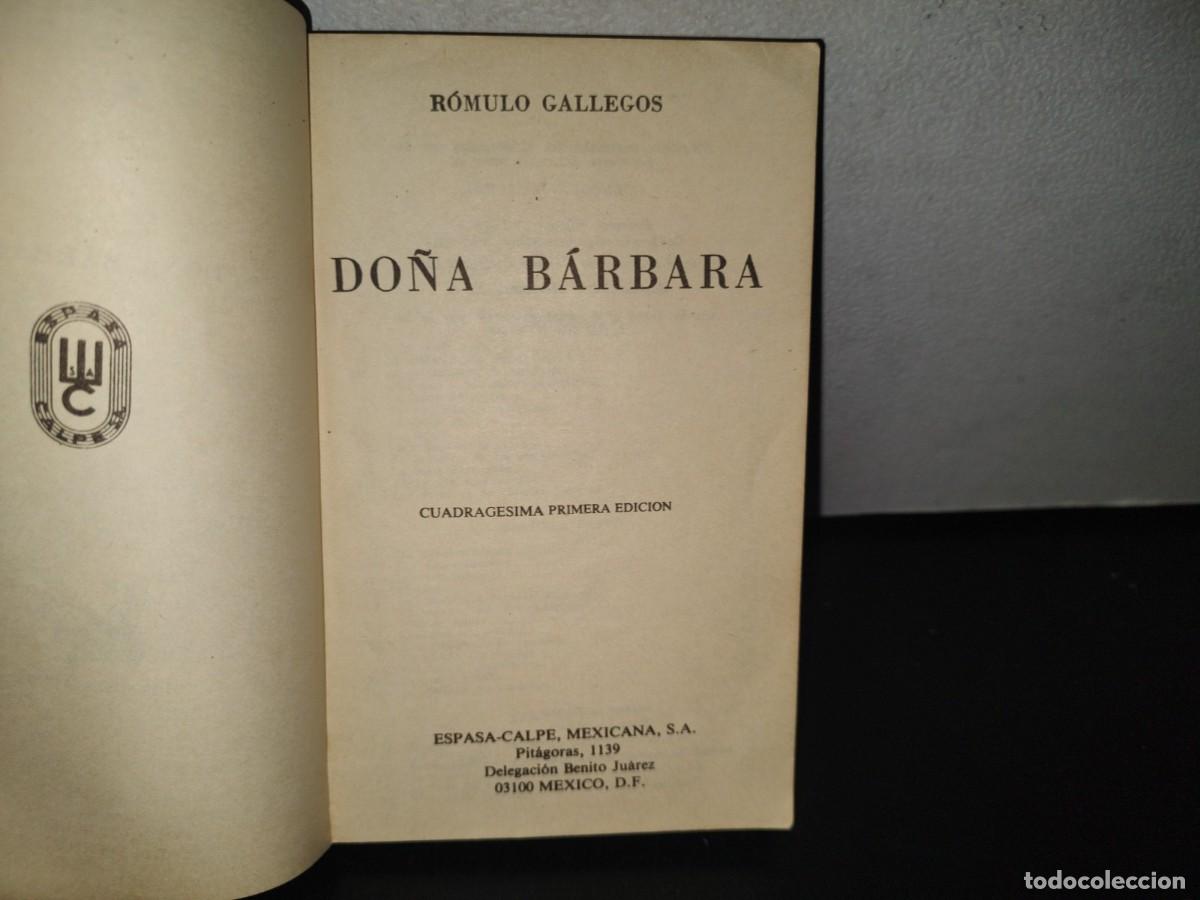 Libros de segunda mano: 133- DO&Ntilde;A B&Aacute;RBARA - R&Oacute;MULO GALLEGOS - COLECCI&Oacute;N AUSTRAL - 1987 - Foto 3
