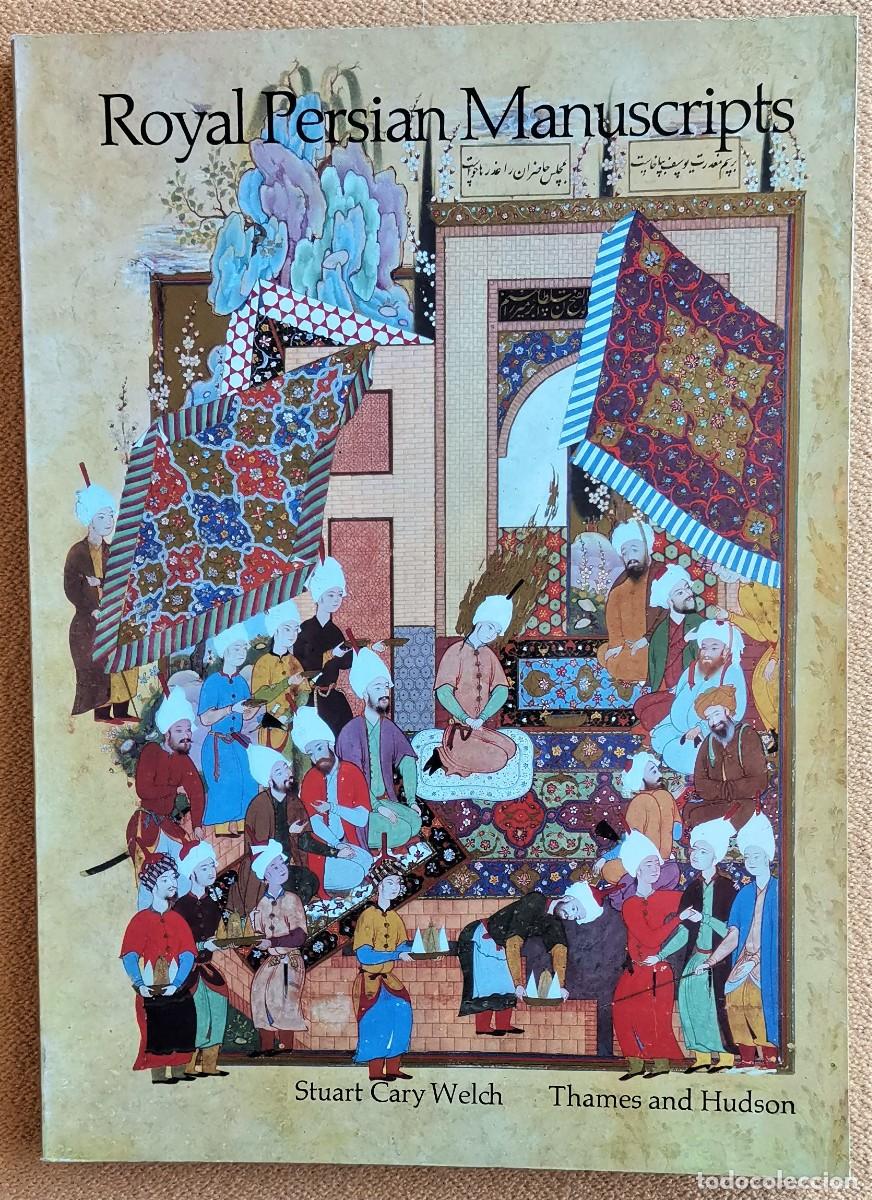 Libros de segunda mano: ROYAL PERSIAN MANUSCRIPTS. Stuart Cary Welch - Foto 1