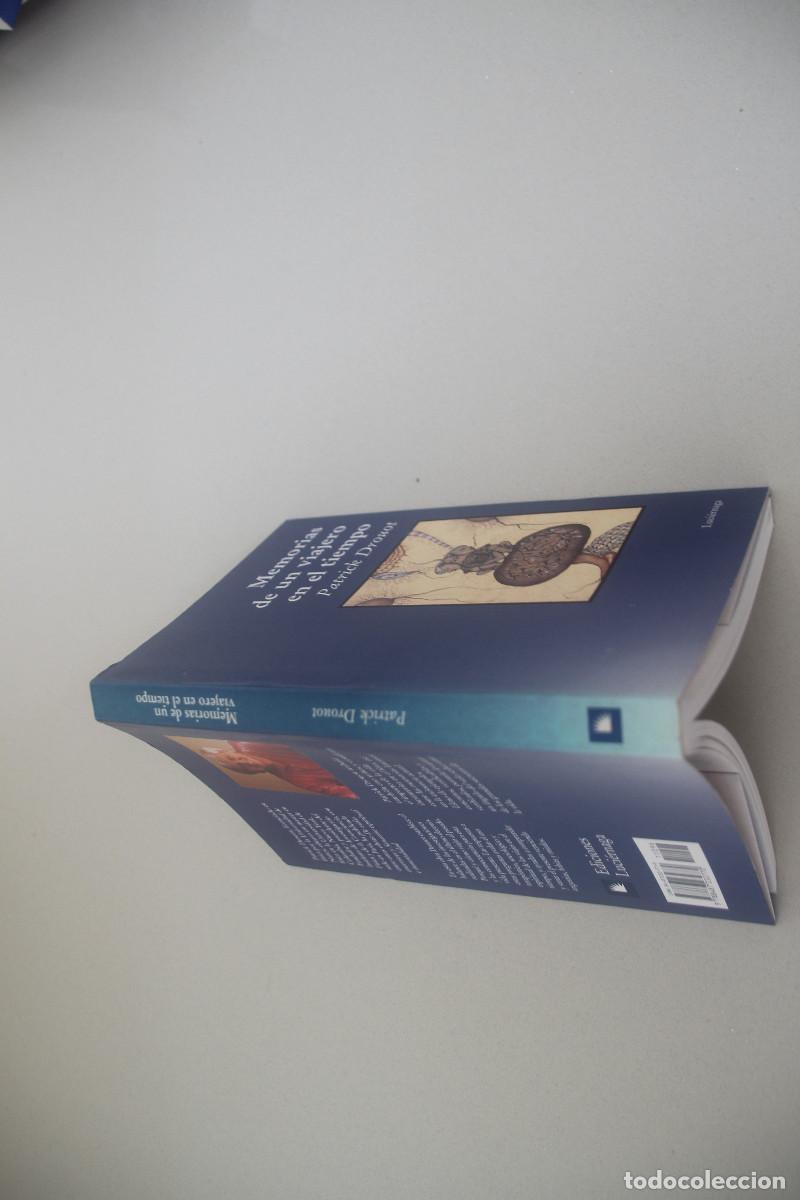 Libros de segunda mano: MEMORIAS DE UN VIAJERO EN EL TIEMPO PATRICK DROUOT - Foto 2