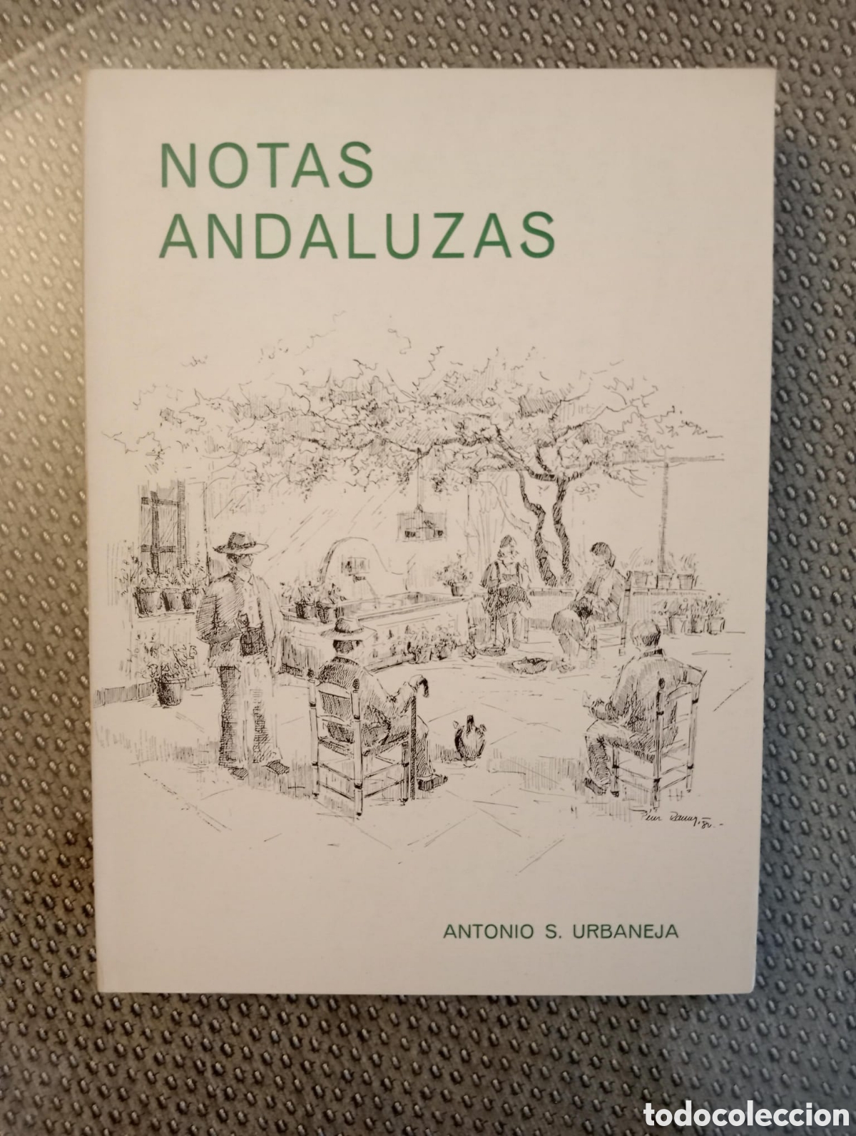 Libros de segunda mano: Notas andaluzas / Antonio S. Urbaneja. - Foto 1