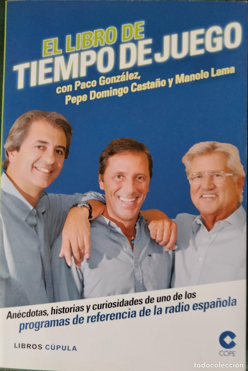 Libros de segunda mano: El libro de tiempo de juego.Cope.Libros C&uacute;pula.2012.Con CD. - Foto 1