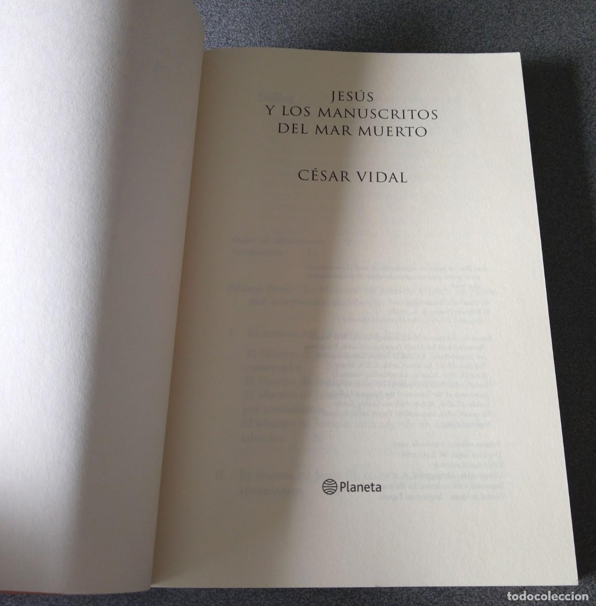 Libros de segunda mano: Jes&uacute;s Y Los Manuscritos Del Mar Muerto C&eacute;sar Vidal - Foto 3