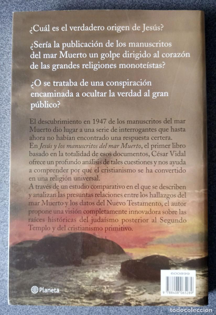 Libros de segunda mano: Jes&uacute;s Y Los Manuscritos Del Mar Muerto C&eacute;sar Vidal - Foto 8