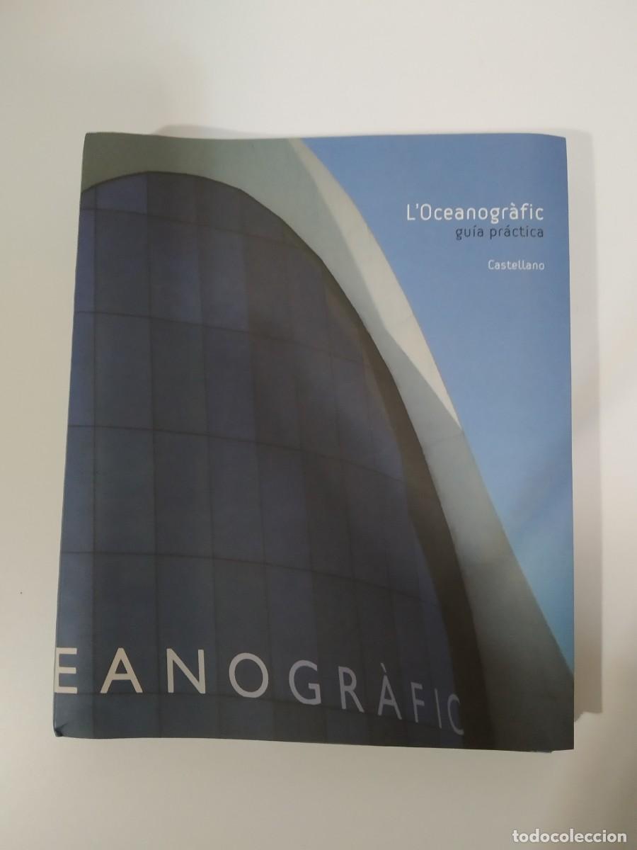 Libros de segunda mano: L&acute;OCEANOGR&Aacute;FIC. GU&Iacute;A PR&Aacute;CTICA EN CASTELLANO - Foto 1