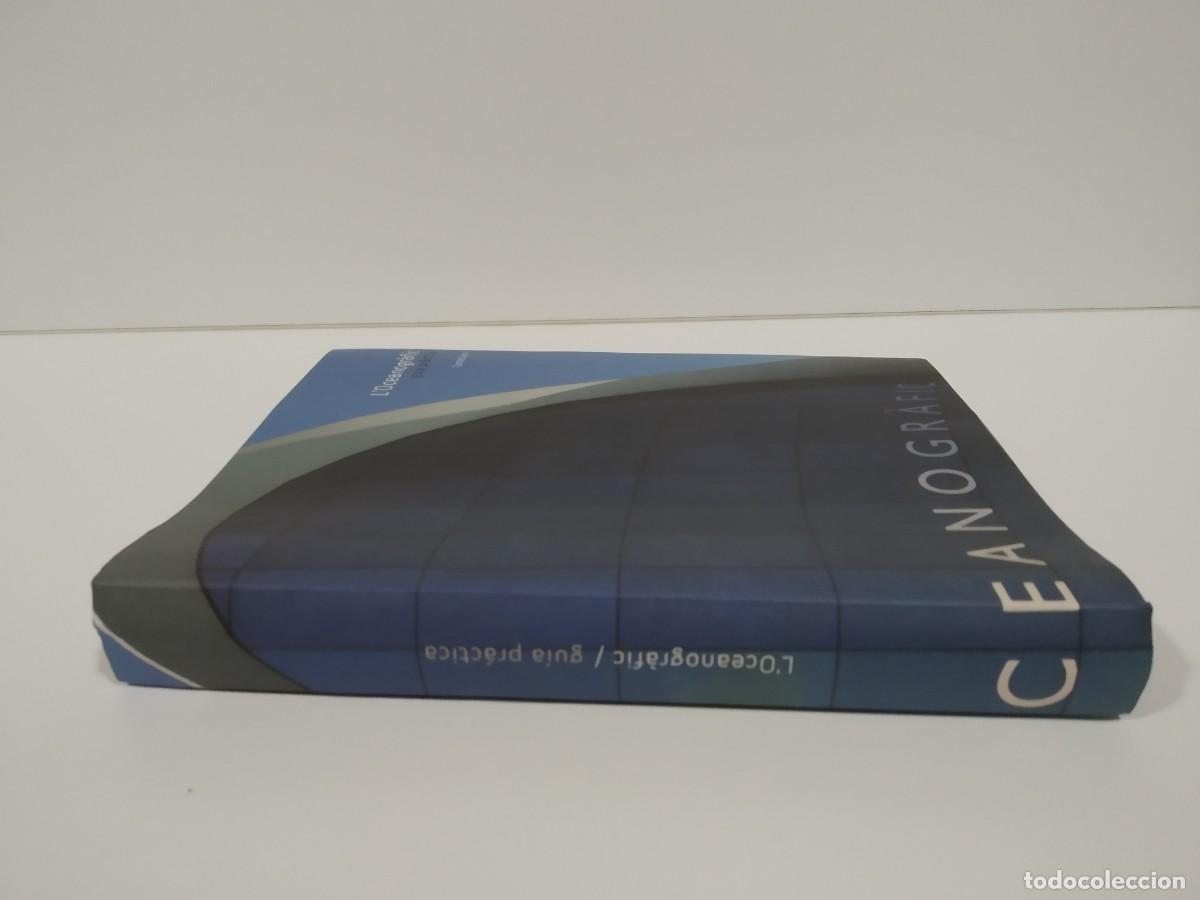 Libros de segunda mano: L&acute;OCEANOGR&Aacute;FIC. GU&Iacute;A PR&Aacute;CTICA EN CASTELLANO - Foto 6