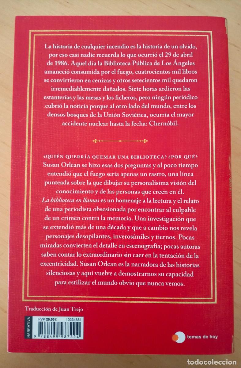 Libros de segunda mano: SUSAN ORLEAN LA BIBLIOTECA EN LLAMAS - Foto 2
