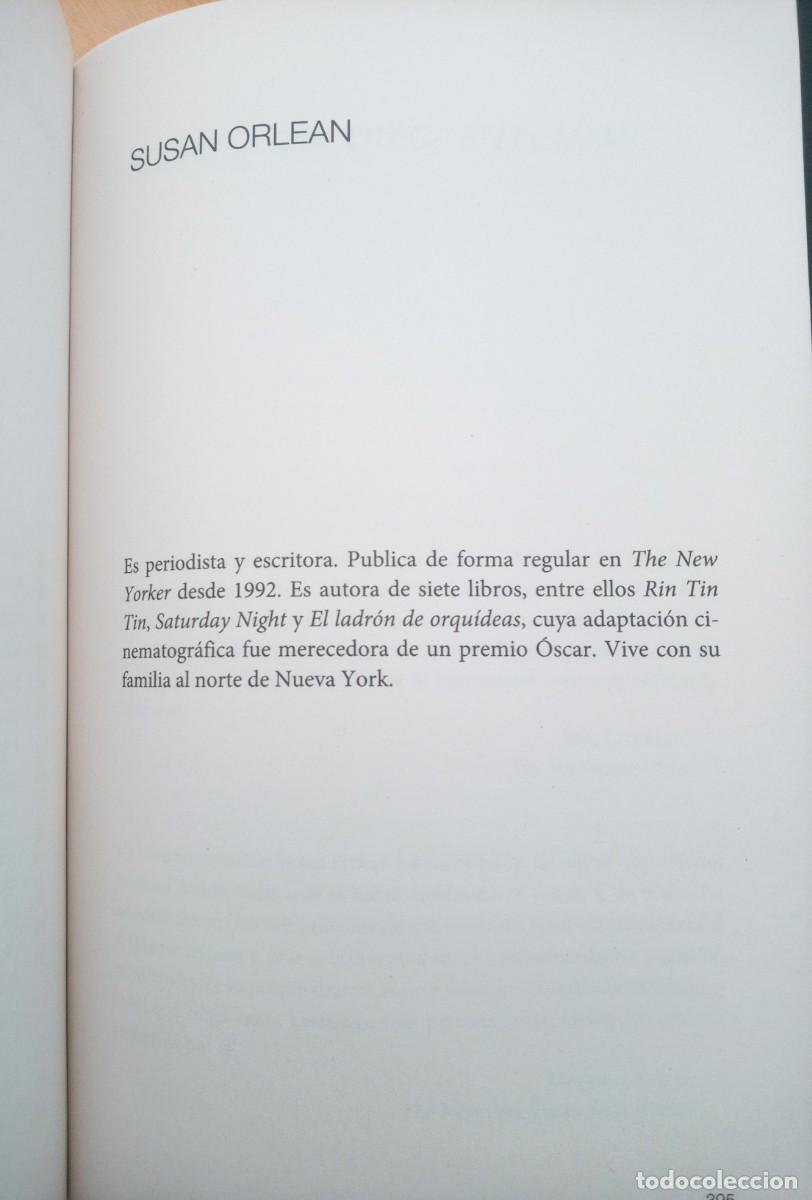 Libros de segunda mano: SUSAN ORLEAN LA BIBLIOTECA EN LLAMAS - Foto 8