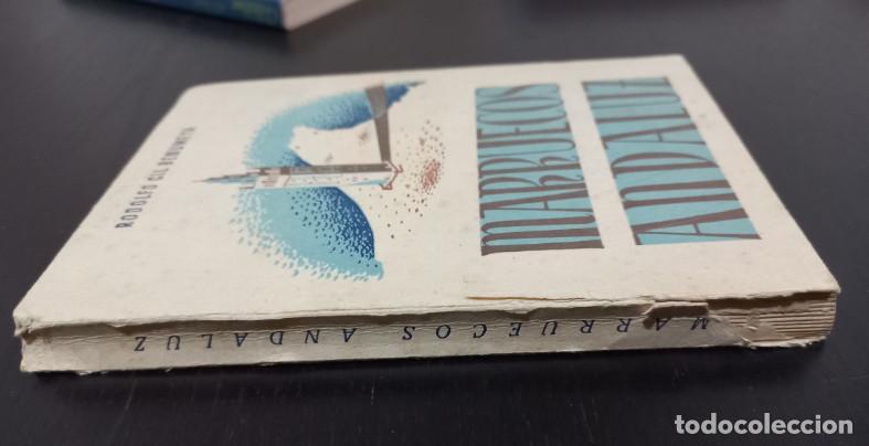 Libros de segunda mano: MARRUECOS ANDALUZ, RODOLFO GIL BENUMEYA, 1943 - Foto 2