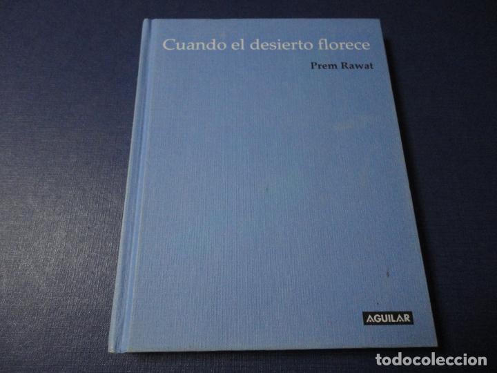 Libros de segunda mano: Cuando el desierto florece (Prem Rawat) - F11 - Foto 1