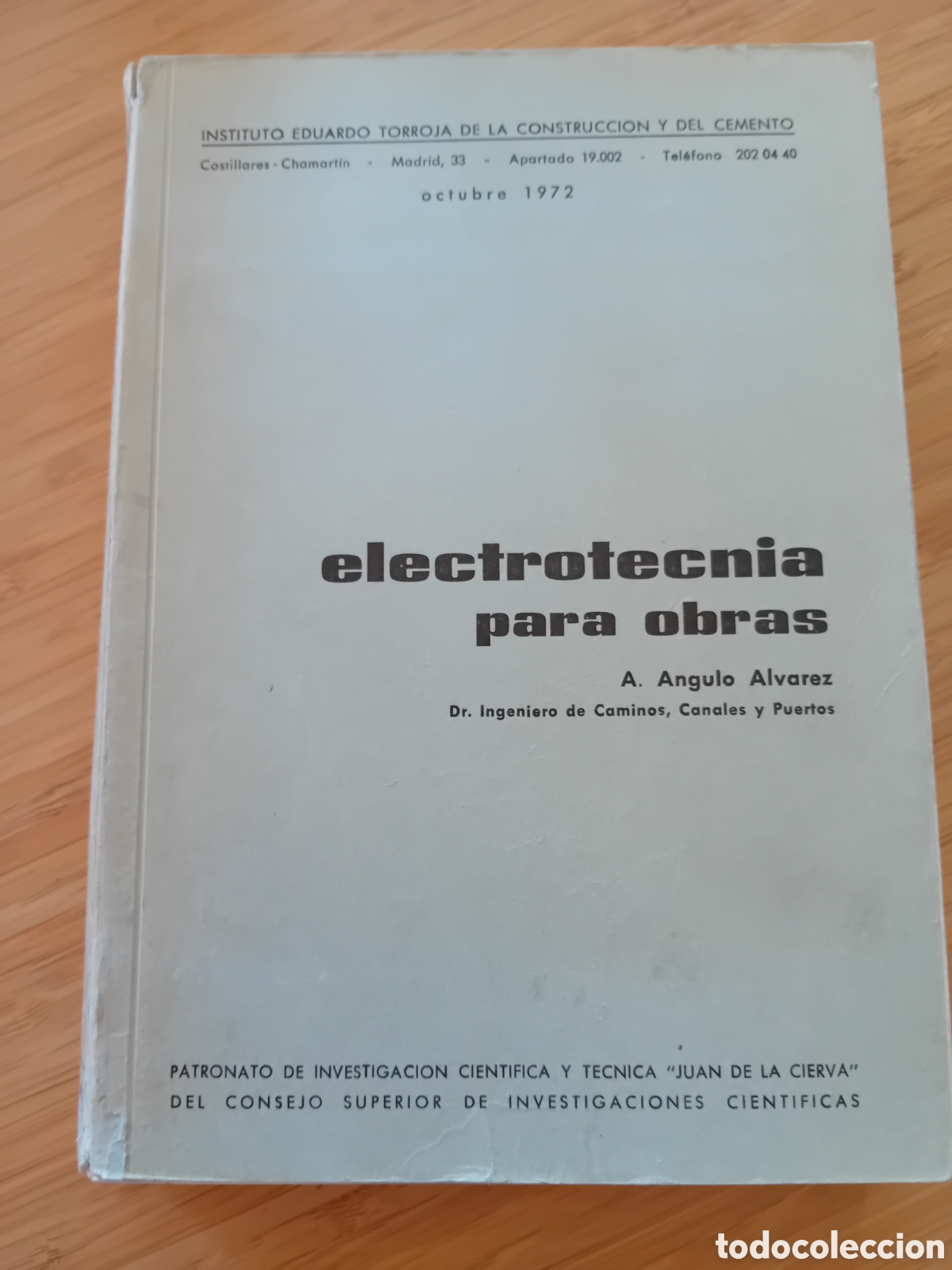 Libros de segunda mano: Electrotecnia para obras - A. Angulo Alvarez (CSIC 1972) - Foto 1