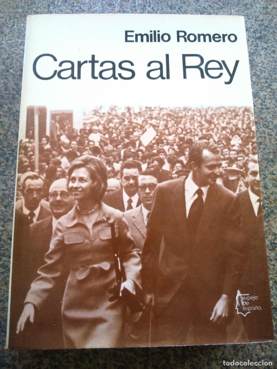 Libros de segunda mano: CARTAS AL REY -- EMILIO ROMERO -- PLANETA 1973 -- - Foto 1