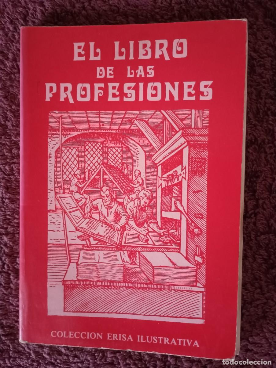 Libros de segunda mano: EL LIBRO DE LAS PROFESIONES &ndash; COLECCION ERISA ILUSTRATIVA - Foto 1