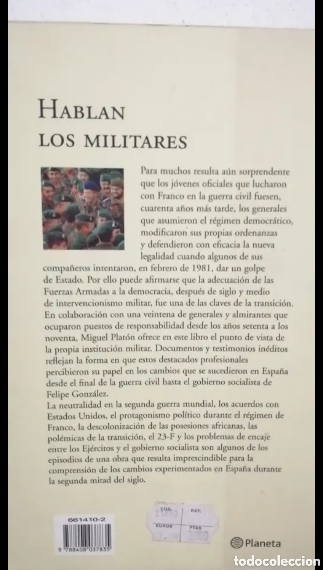 Libros de segunda mano: 1936 - 1996 Hablan los militares. Miguel Plat&oacute;n. - Foto 2