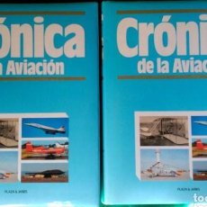 Libros de segunda mano: CRONICA DE LA AVIACION / 2 TOMOS / PLAZA JANES / GRAVOL-24-29