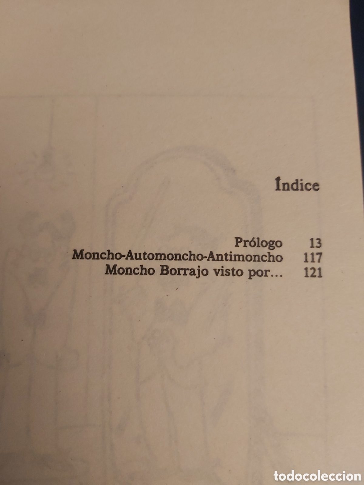 Libros de segunda mano: MONCHO Y YO $ MONCHO $ PLANETA $ 1 EDICI&Oacute;N AGOSTO, 2004 - Foto 4