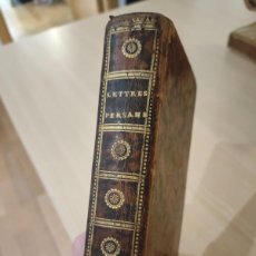 Libros de segunda mano: LETTRES PERSANES 1789 MONTESQUIEU A AMSTERDAM LIBRO HISTORIA NARRATIVA