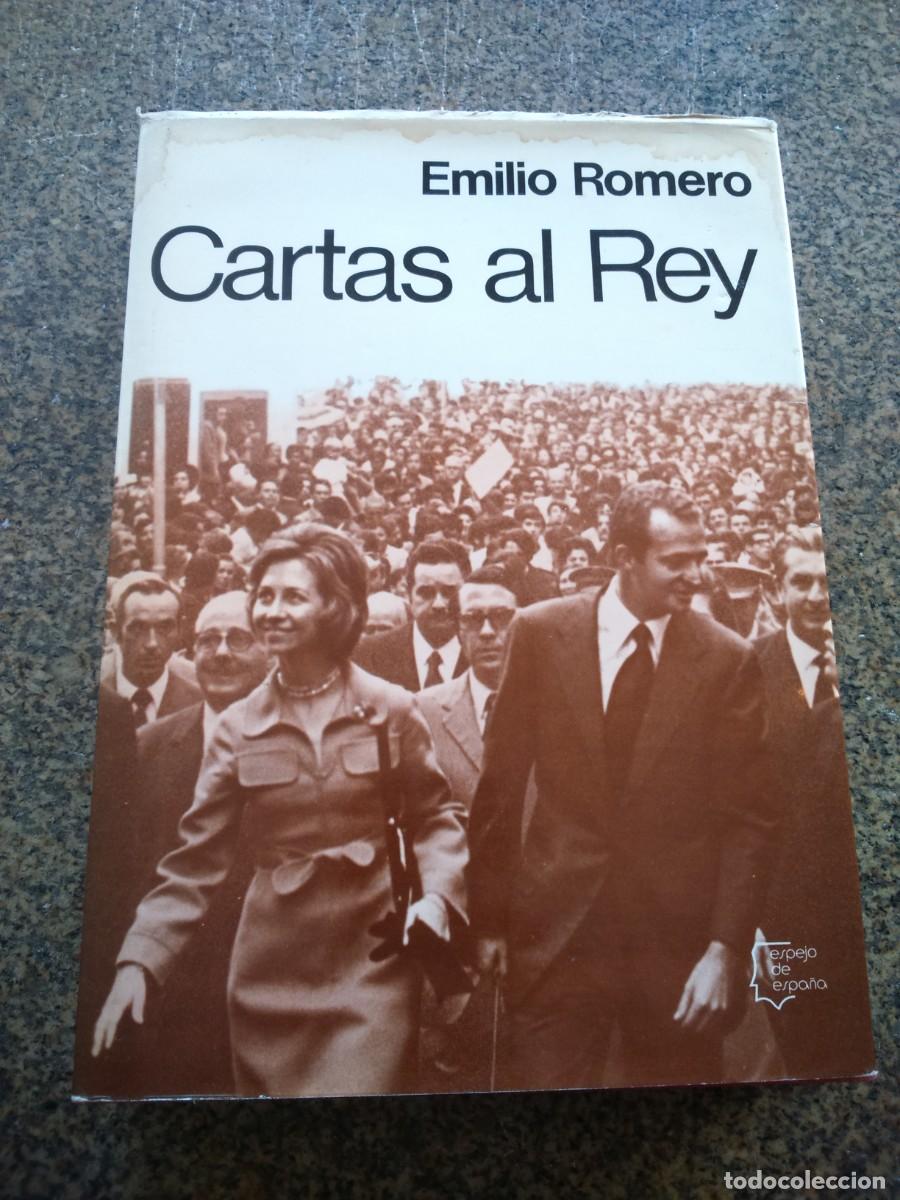 Libros de segunda mano: CARTAS AL REY -- EMILIO ROMERO -- PLANETA 1974 -- - Foto 1