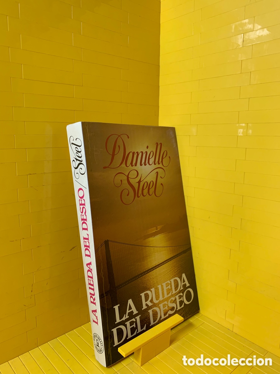 Libros de segunda mano: DANIELLE STEEL &middot;&middot;&middot;&middot;LA RUEDA DEL DESEO - Foto 1
