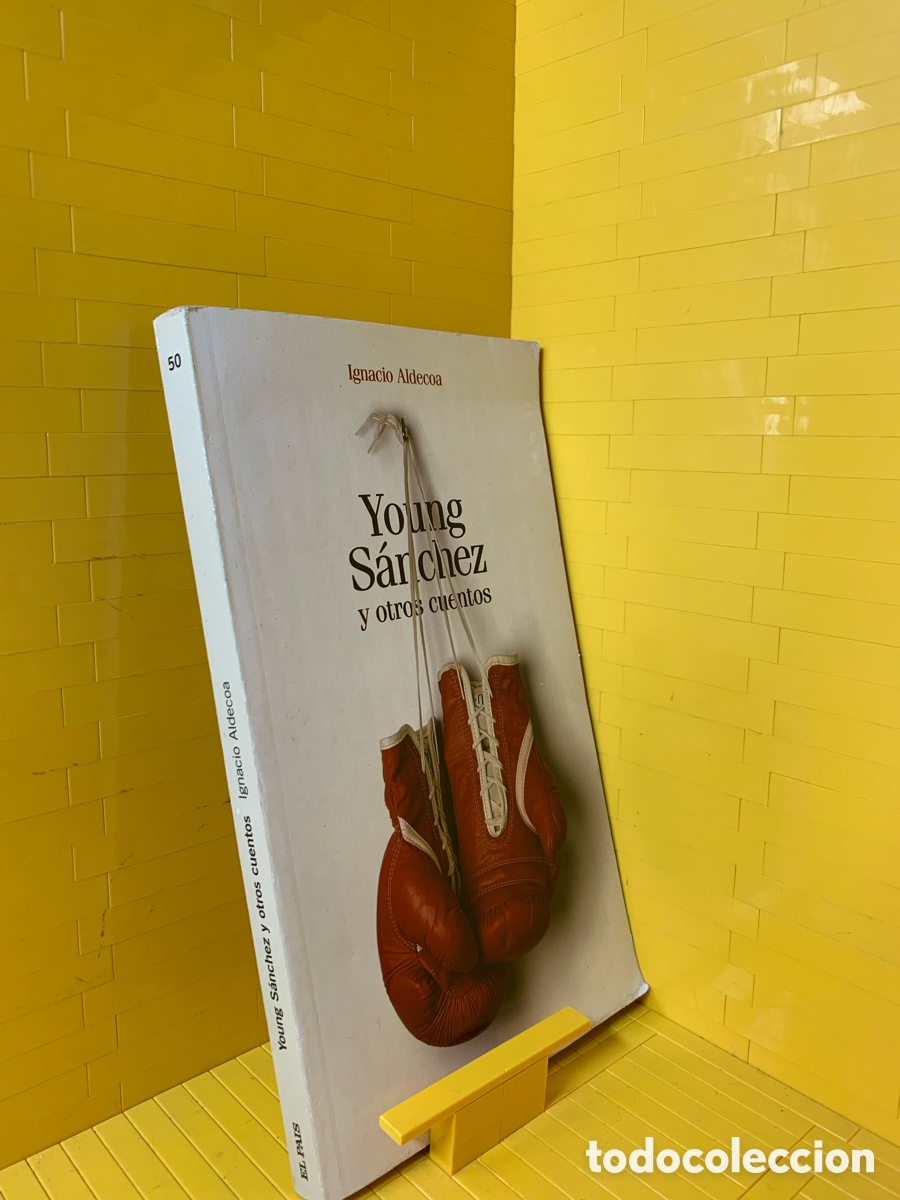 Libros de segunda mano: YOUNG S&Aacute;NCHEZ Y OTROS CUENTOS &middot;&middot;&middot; IGNACIO ALDECOA - Foto 1