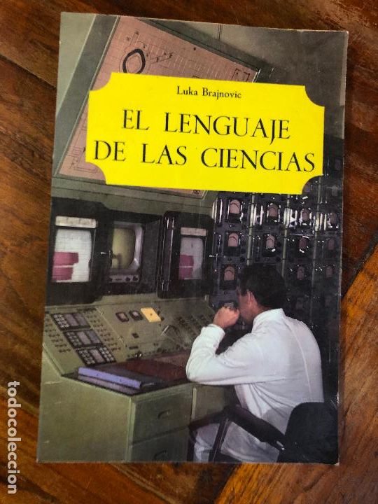 Libros de segunda mano: El Lenguaje de las Ciencias Luka Brajnovic - Foto 1