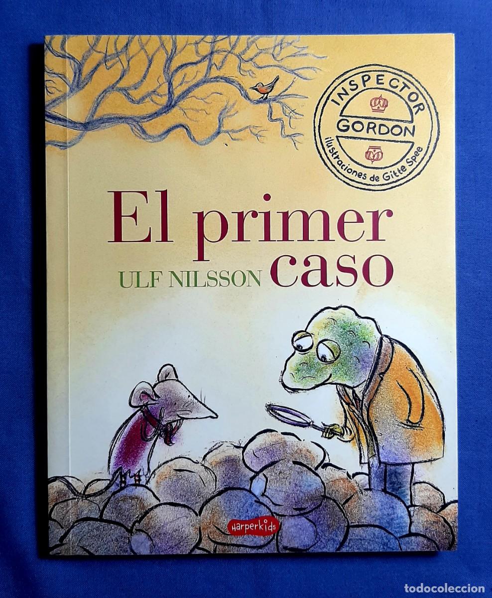 Libros de segunda mano: ULF NILSSON. INSPECTOR GORDON. EL PRIMER CASO. GITTE SPEE. NUEVO. - Foto 1