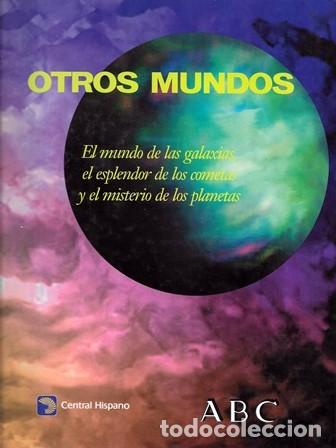 Libros de segunda mano: OTROS MUNDOS (ABC - CENTRAL HISPANO) - A-X-1605 - Foto 1