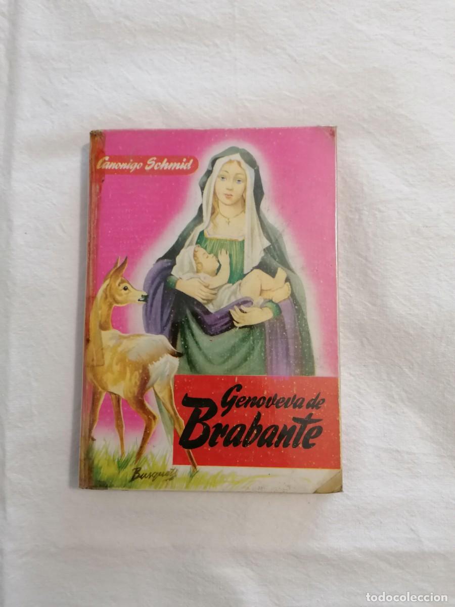 Libros de segunda mano: Libro Genoveva de Brabante 1959 - Foto 2