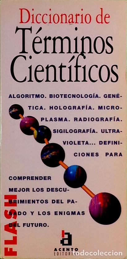 Libros de segunda mano: Diccionario de t&eacute;rminos cient&iacute;ficos &ndash; Flash - Acento Editorial - Foto 1