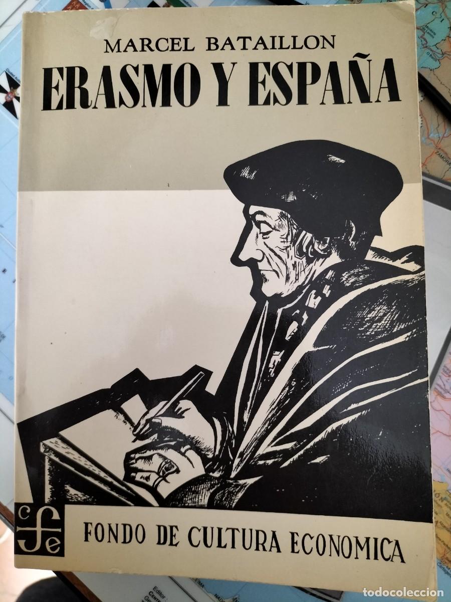 Libros de segunda mano: Erasmo y Espa&ntilde;a: Marcel Bataillon - Foto 1