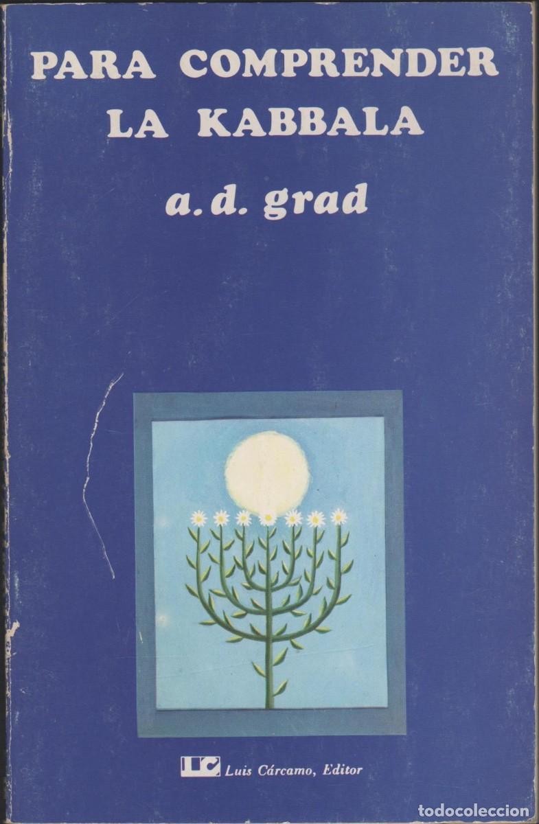 Libros de segunda mano: A. D. GRAD: PARA COMPRENDER LA KABBALA - Foto 1