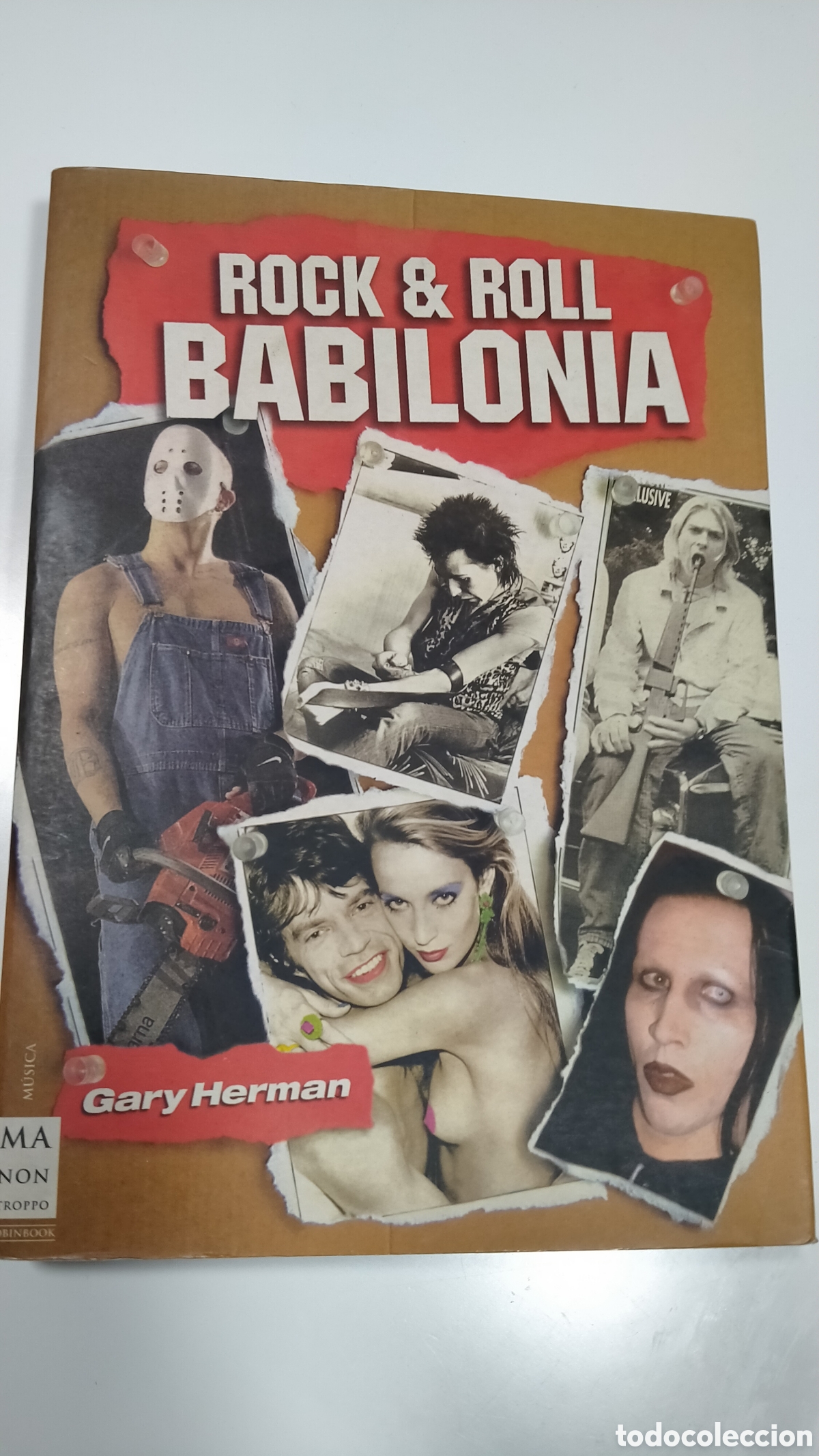 Libros de segunda mano: Libro. Rock & Roll Babilonia. Gary Herman. Robinbook. A&ntilde;o 2006. - Foto 1