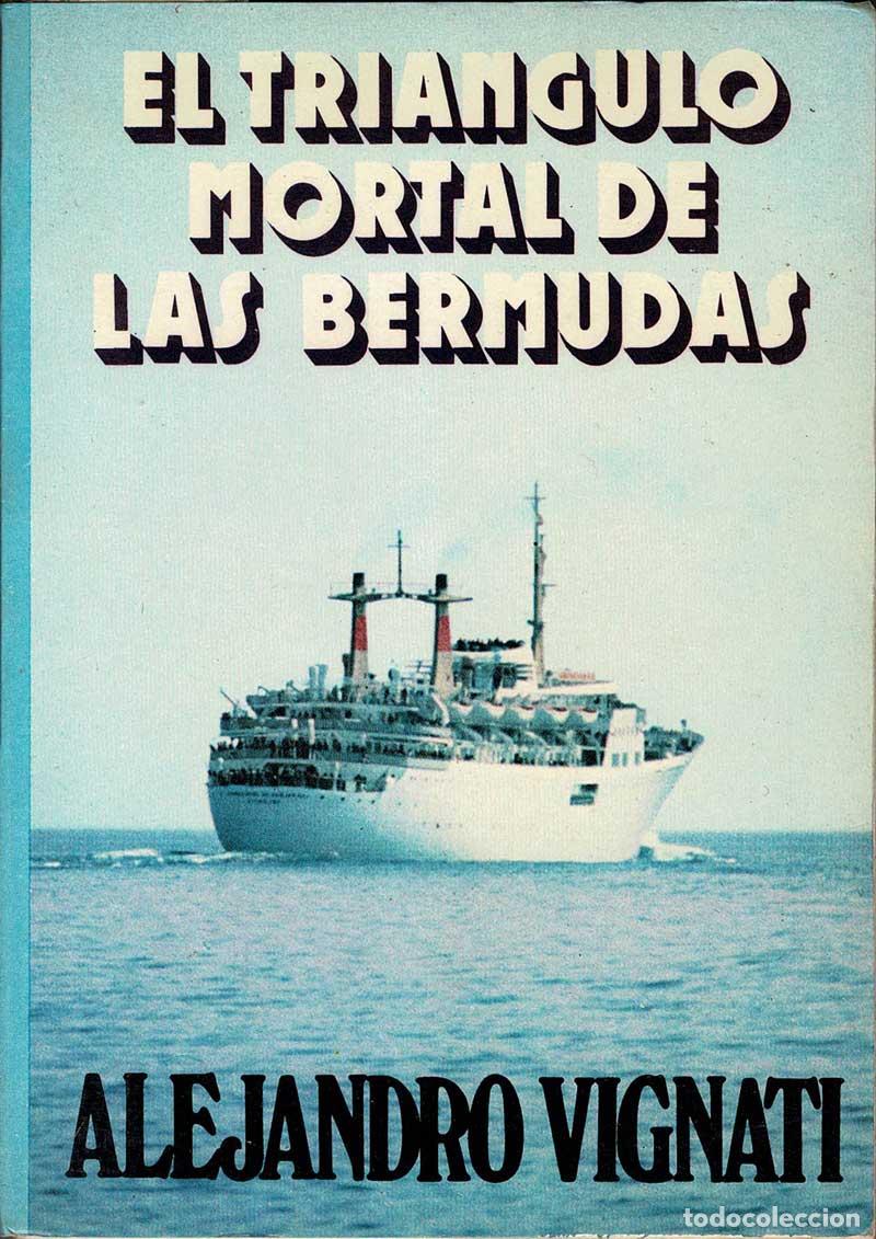 Libros de segunda mano: El Tri&aacute;ngulo Mortal de las Bermudas (dedicado) - Alejandro Vignati - Foto 1