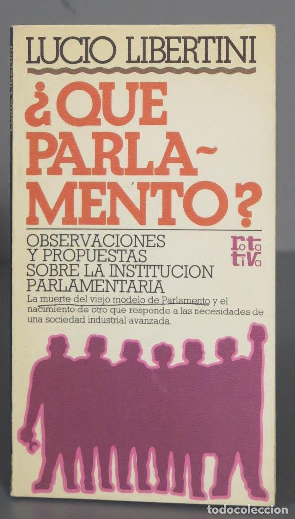 Libros de segunda mano: Qu&eacute; parlamento? Libertini - Foto 1